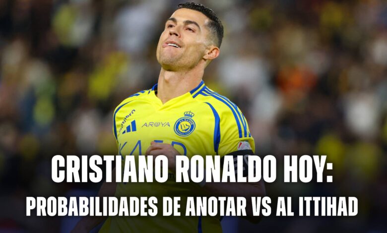 Cristiano Ronaldo hoy: probabilidades de marcar en Al Nassr vs Al Ittihad