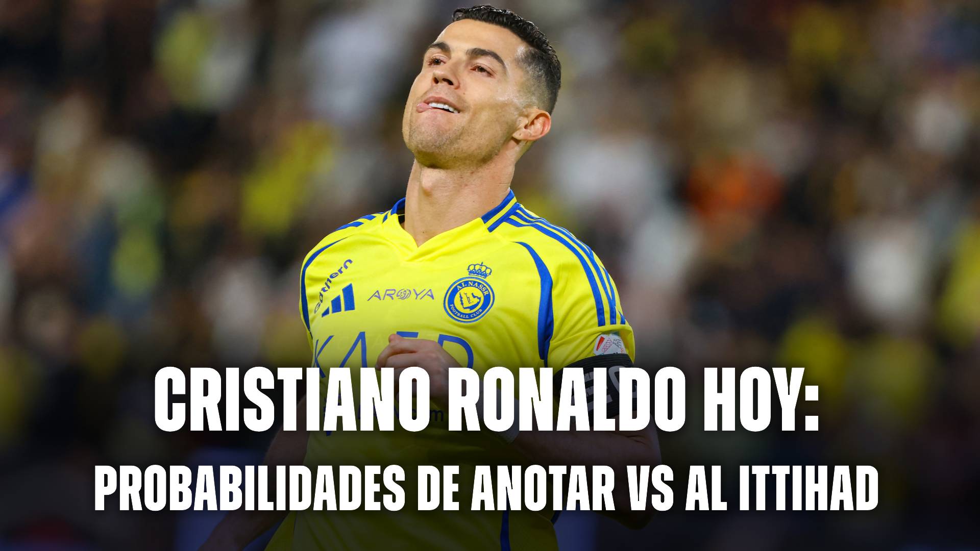 Cristiano Ronaldo hoy: probabilidades de marcar en Al Nassr vs Al Ittihad