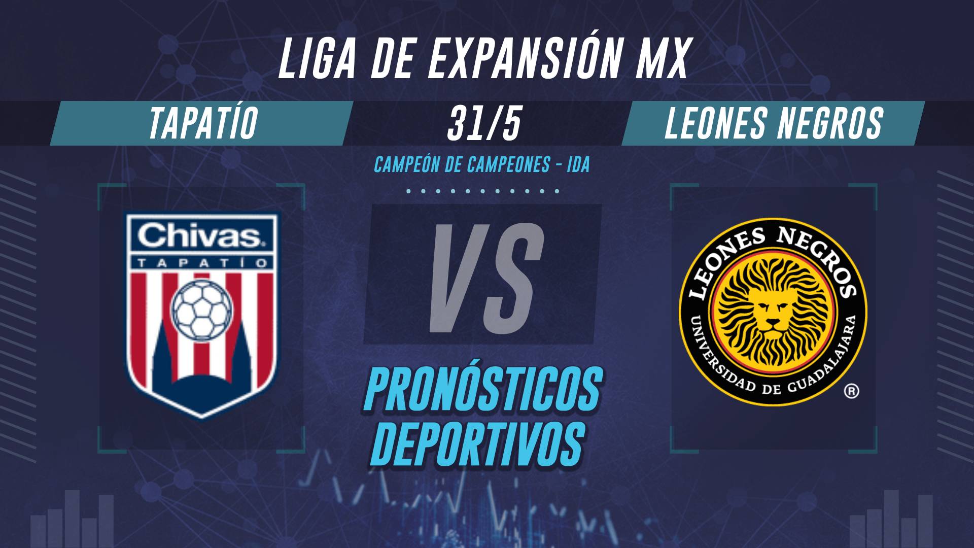 Tapatío vs Leones Negros - Pronósticos