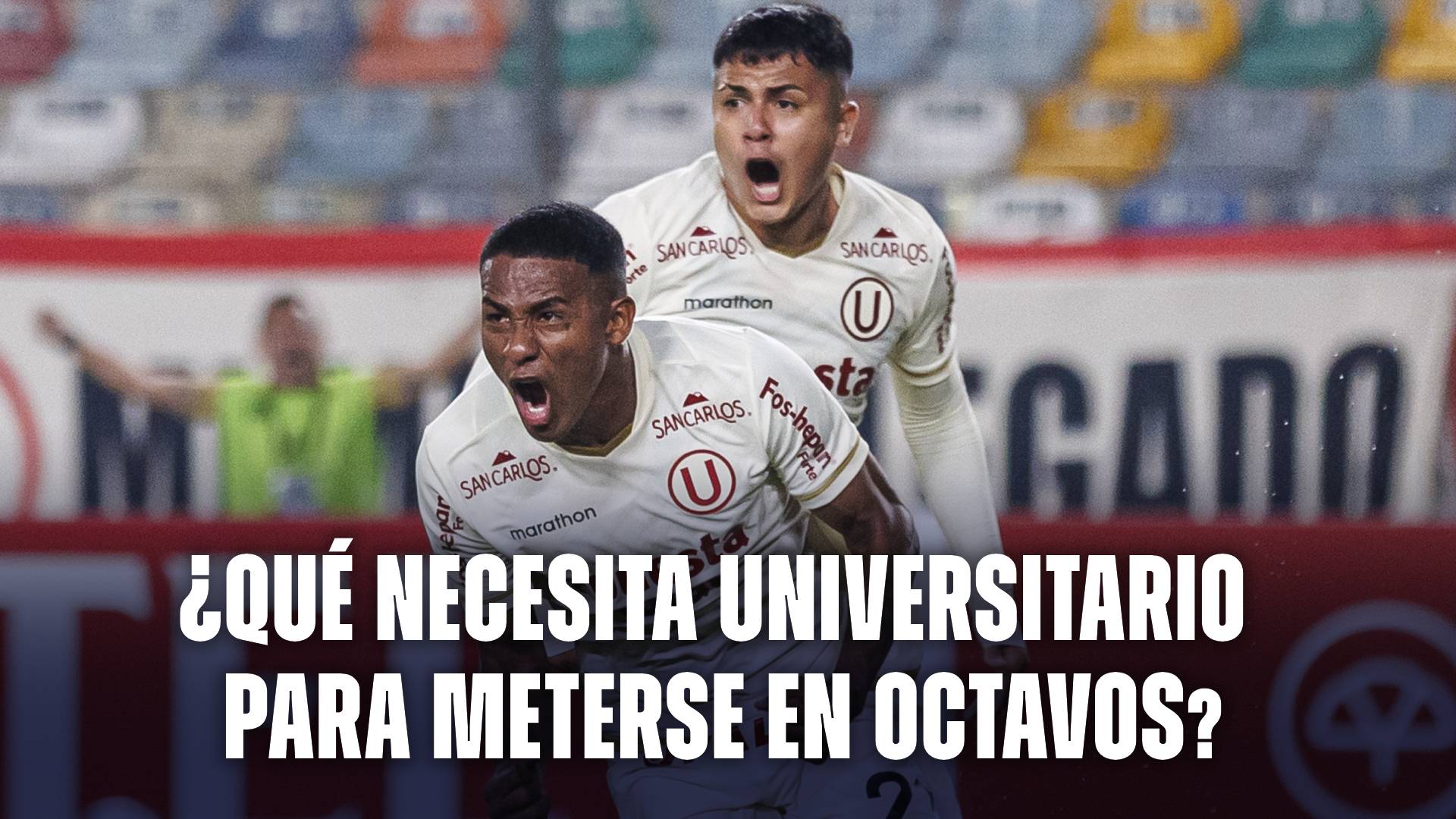 Universitario hoy: puntos que necesita para clasificar a octavos de la Copa Libertadores