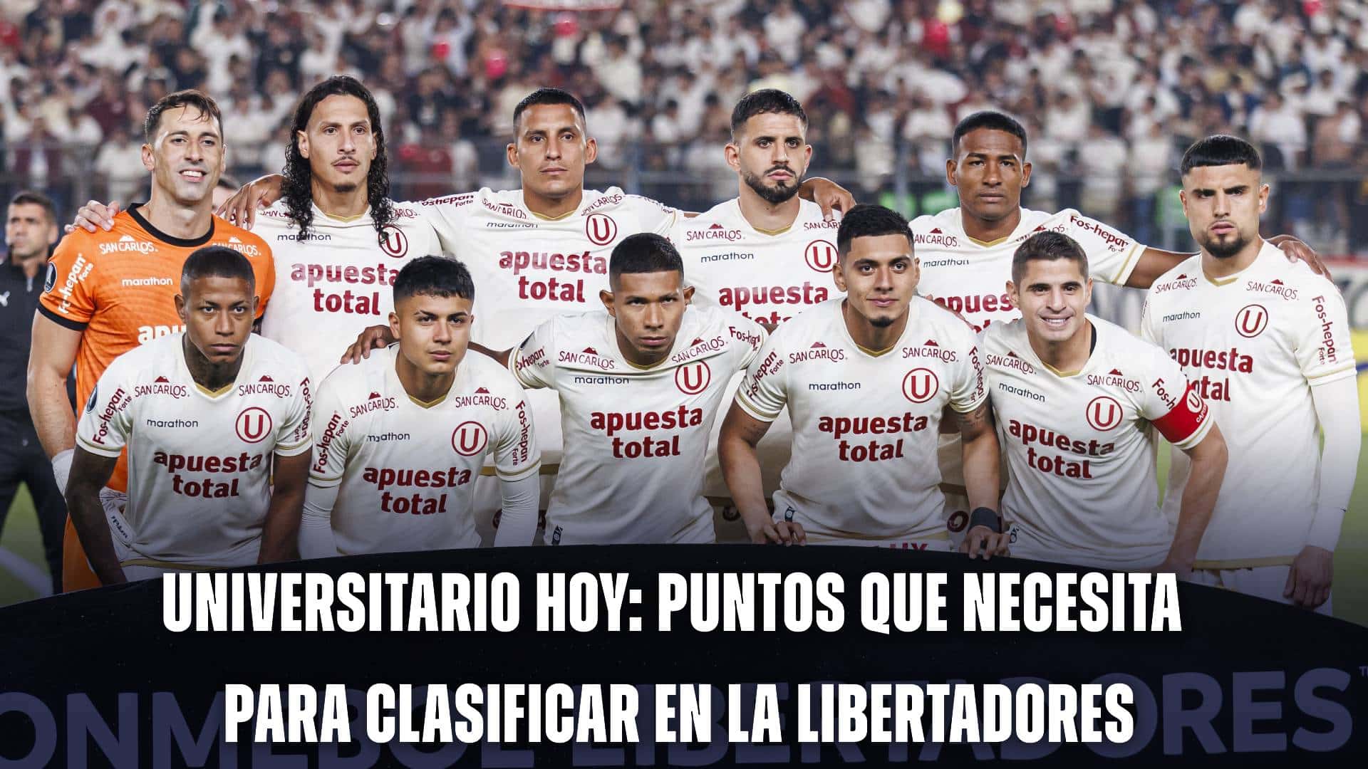 Universitario hoy: puntos que necesita para clasificar en Copa Libertadores
