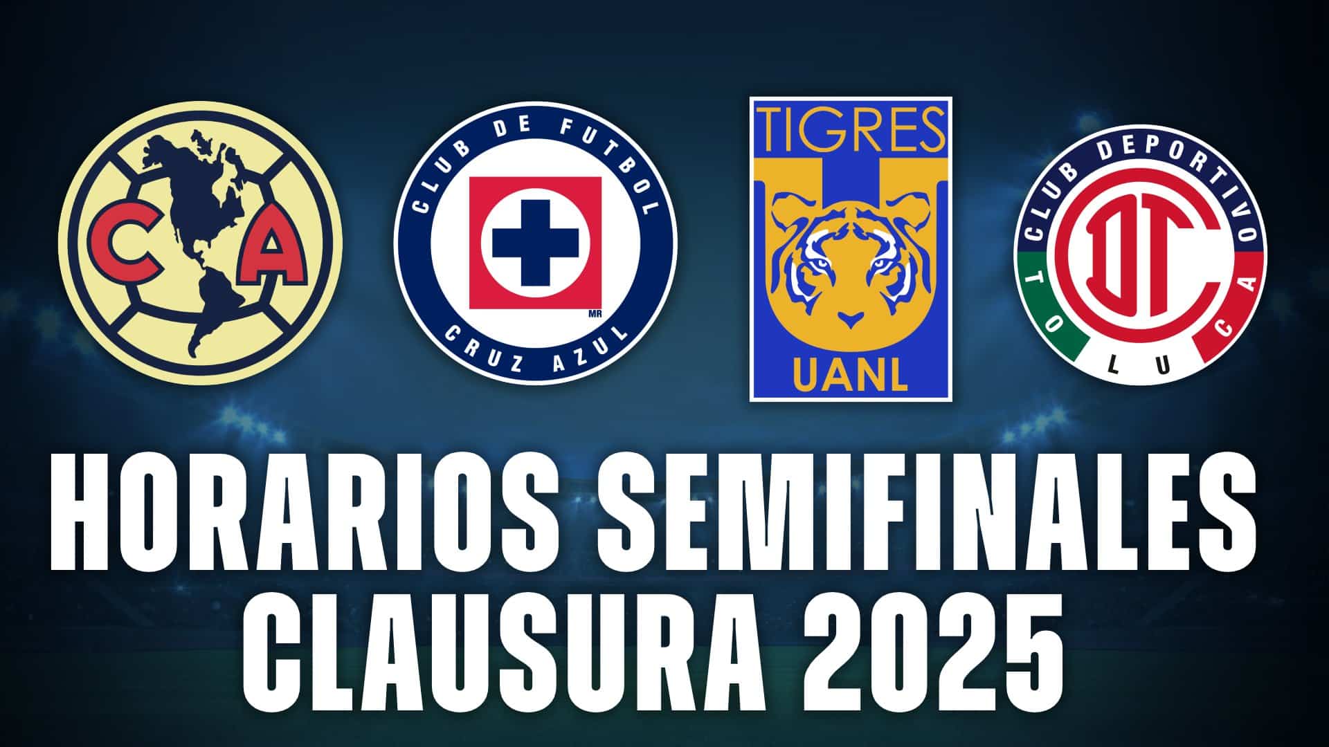 horarios semifinales liga mx