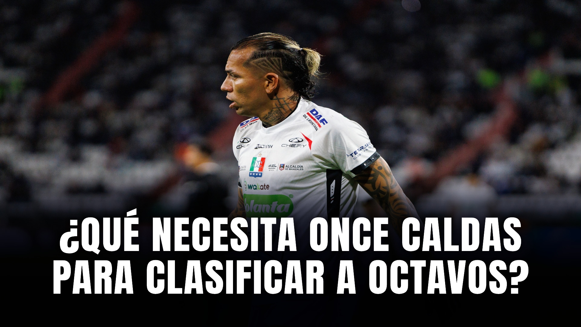 once caldas qué necesita