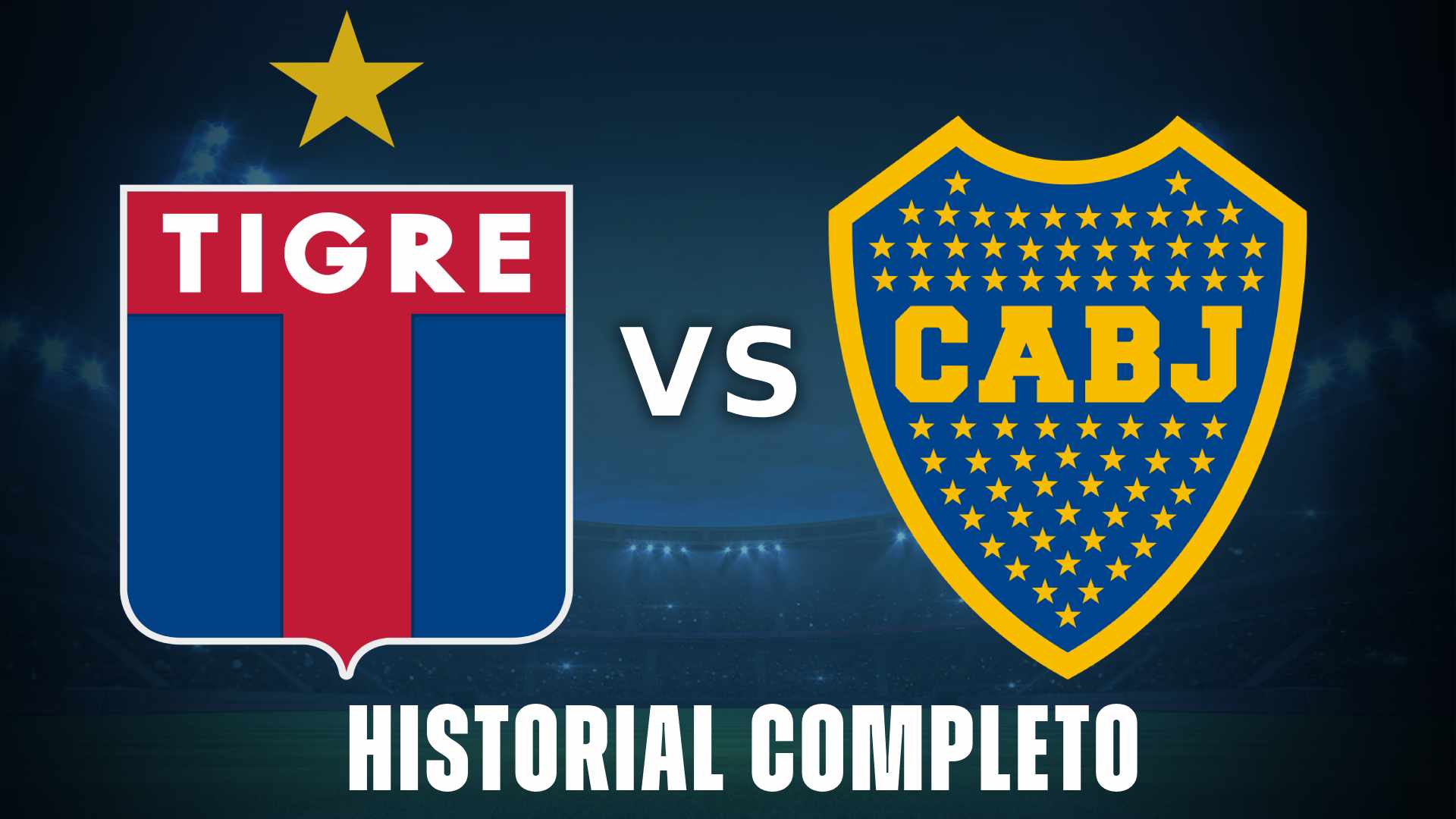 Historial boca vs tigre