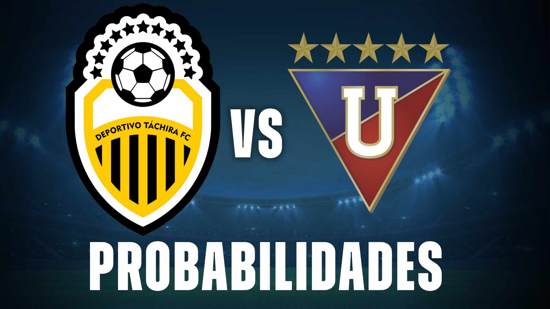 tachira vs liga de quito hoy