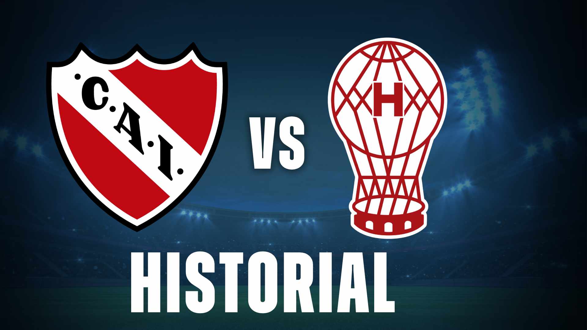 independiente vs huracan