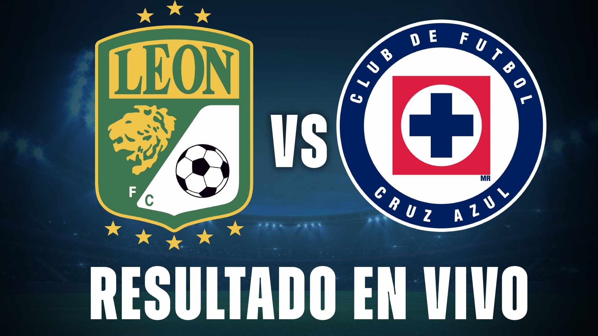 leon vs cruz azul