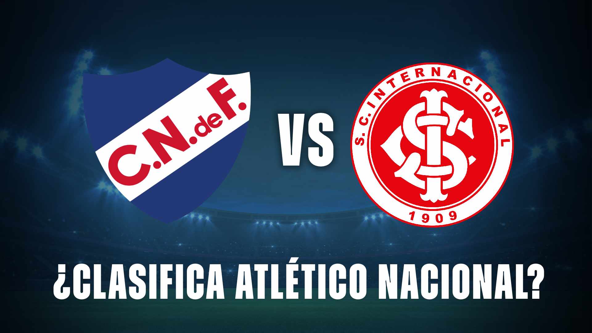 nacional vs internacional, clave para atletico nacional