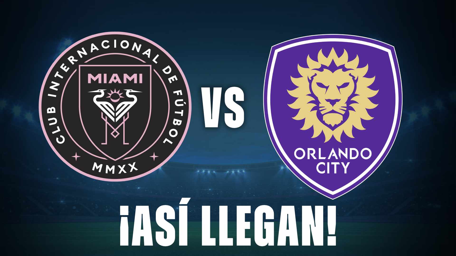 INTER MIAMI VS Orlando city