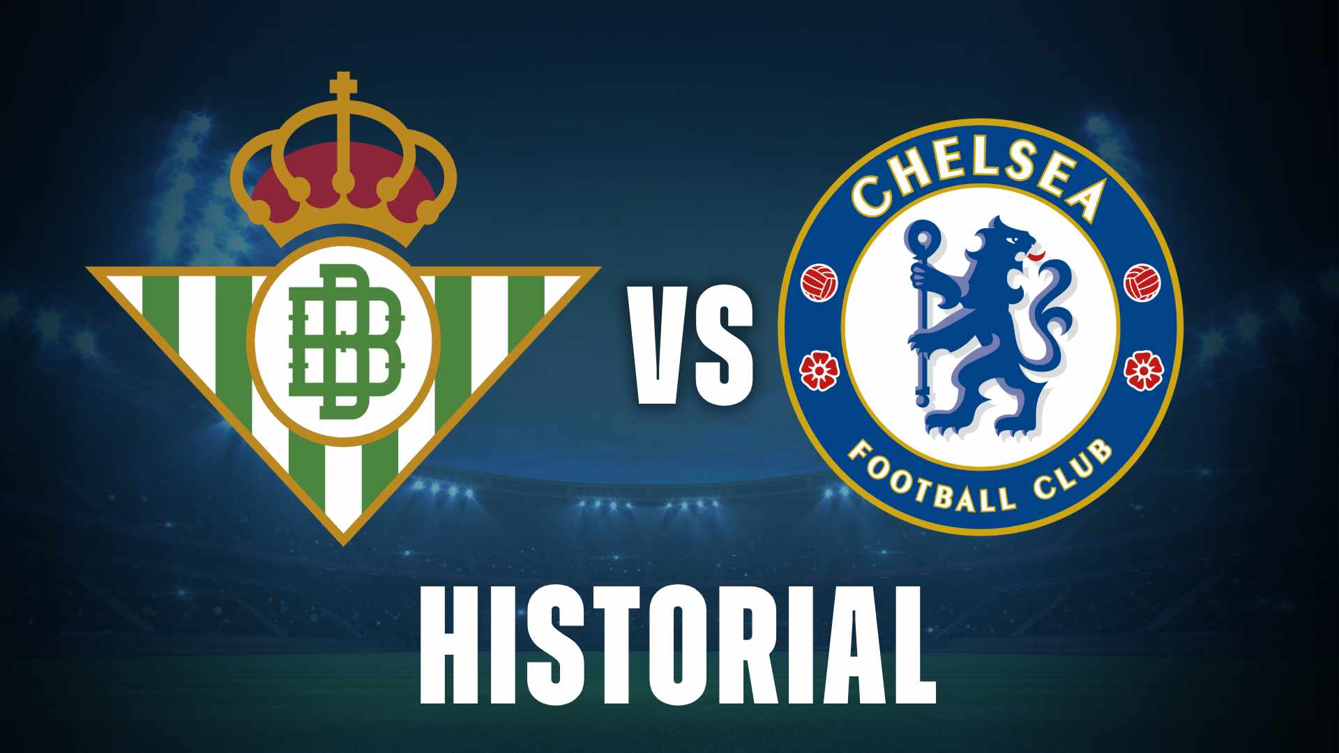 betis vs chelsea