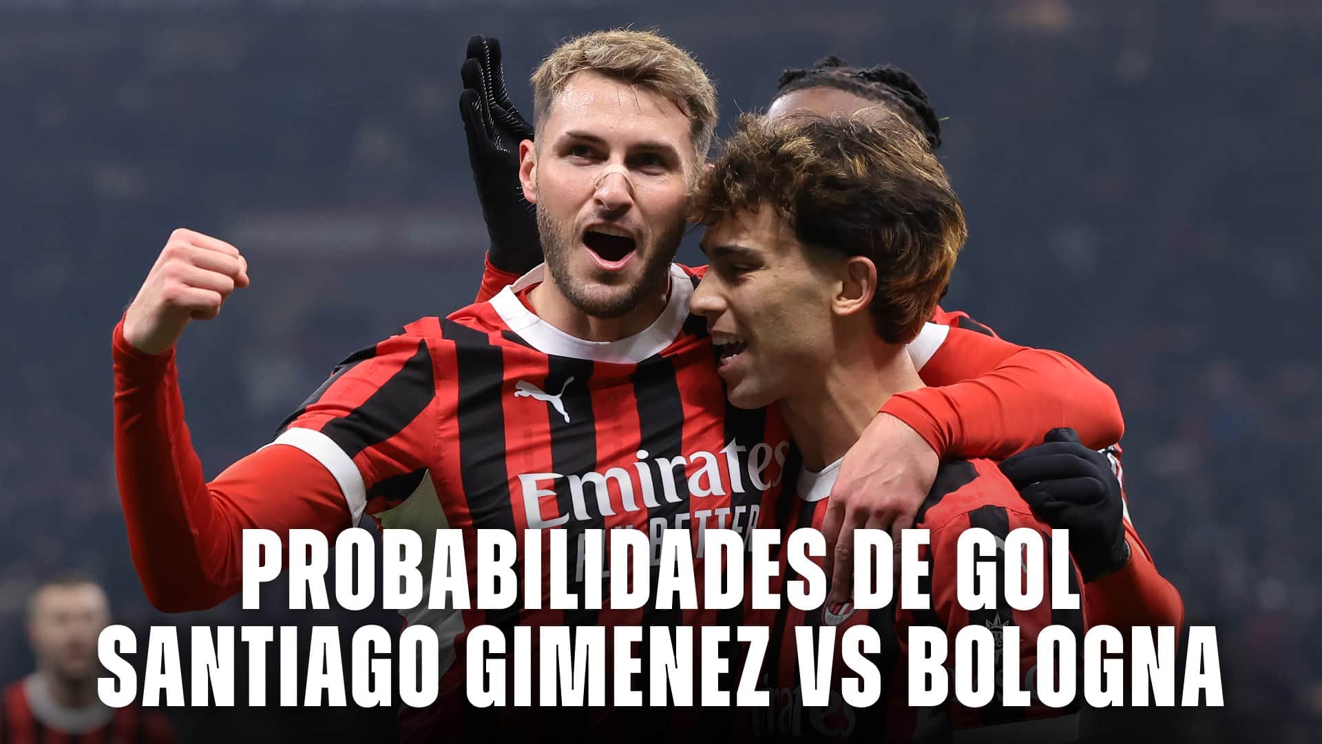 Probabilidades de gol de santiago gimenez