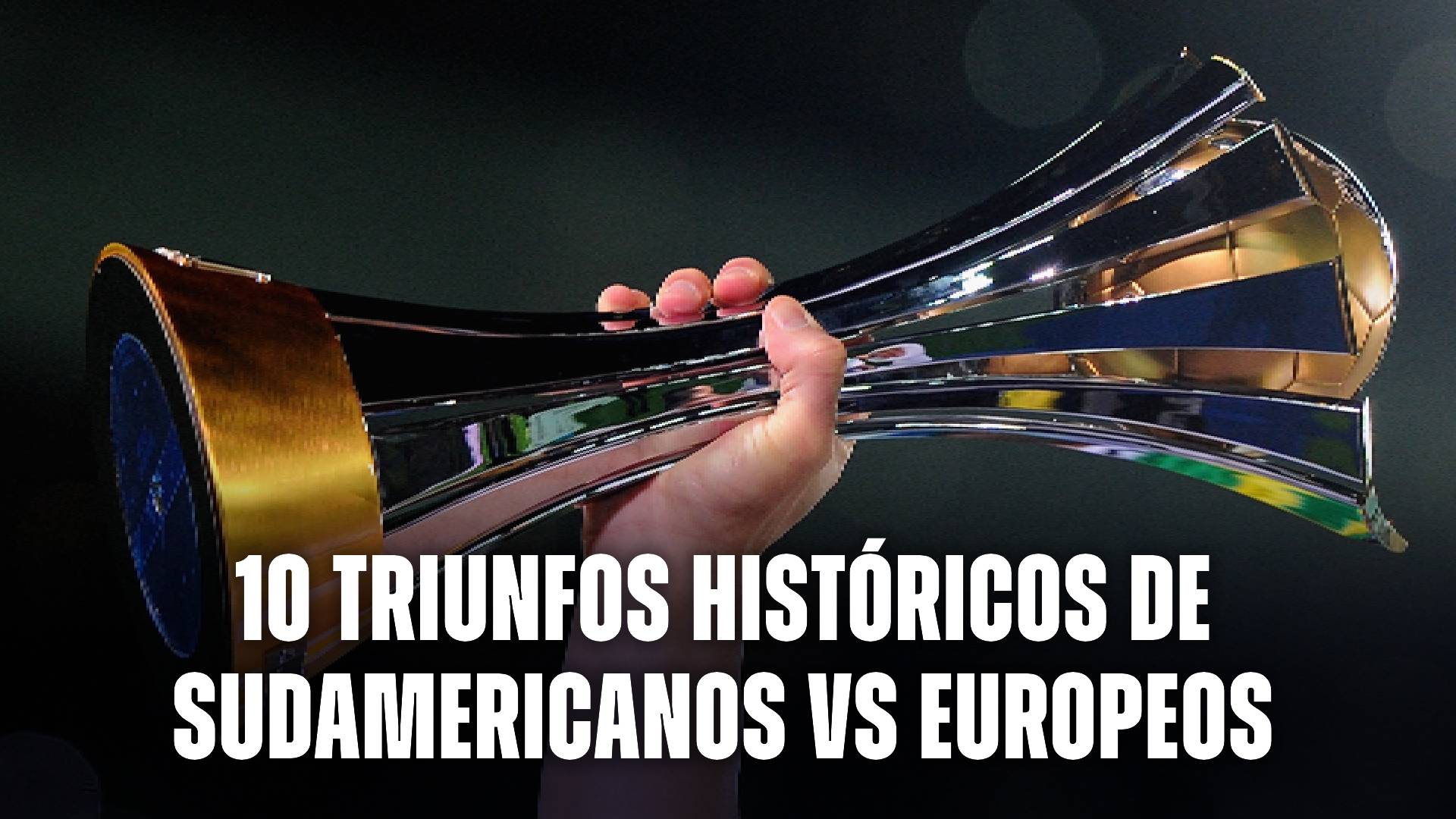 Mundial de Clubes triunfos de equipos sudamericanos vs europeos