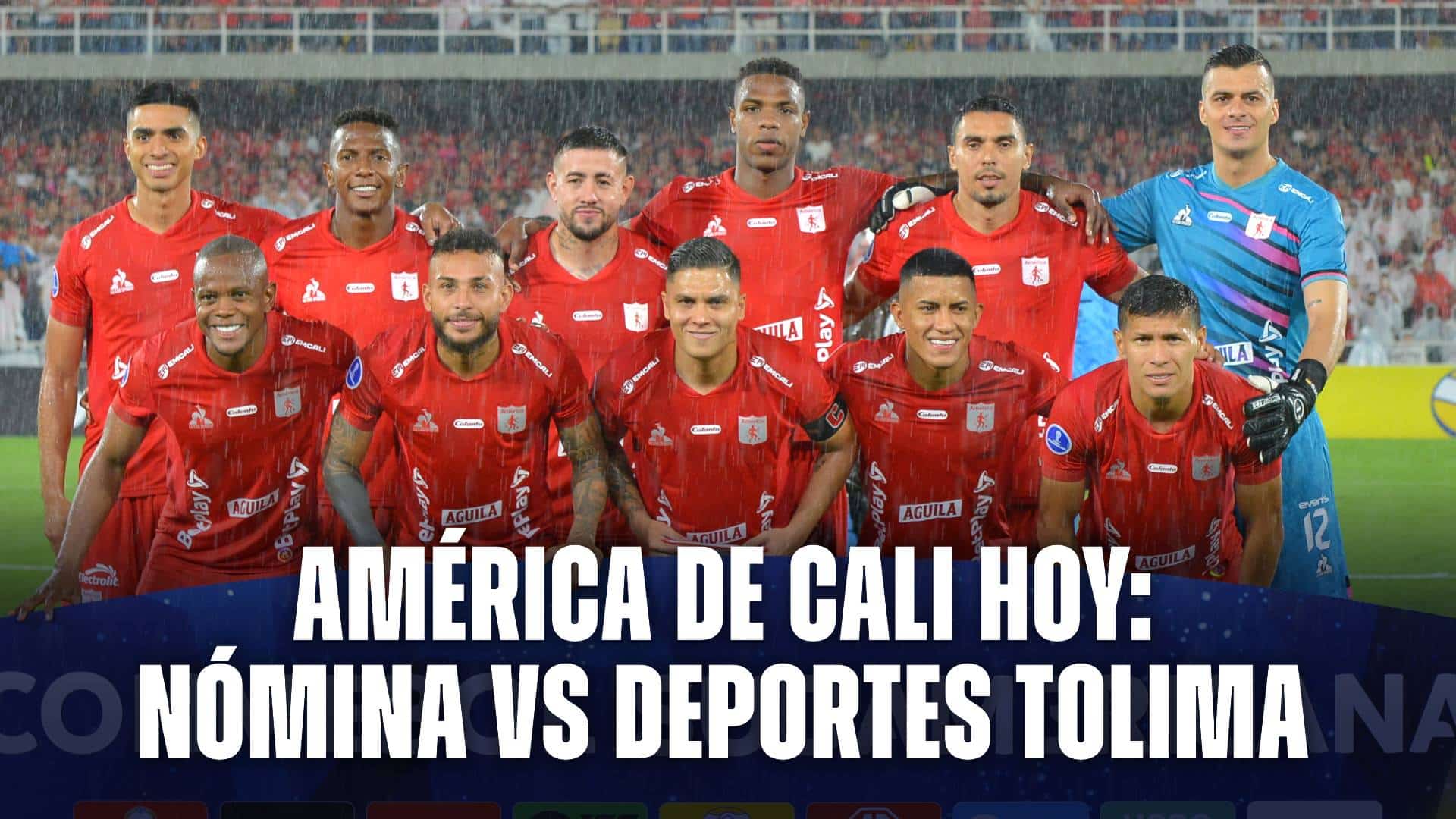 América de Cali hoy vs Deportes Tolima: nómina confirmada
