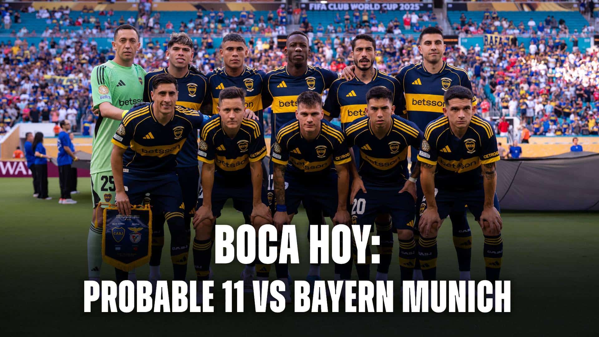 Boca hoy: probable formación vs Bayern Múnich