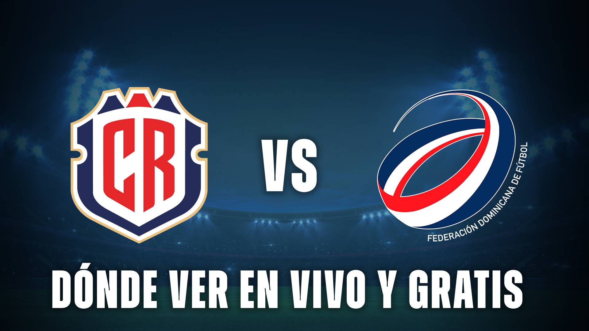Costa Rica vs República Dominicana
