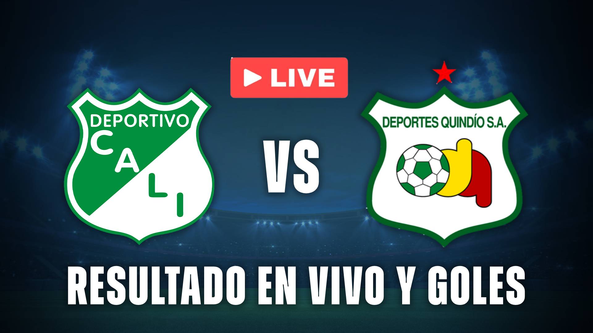 Deportivo Cali vs Deportes Quindío en vivo