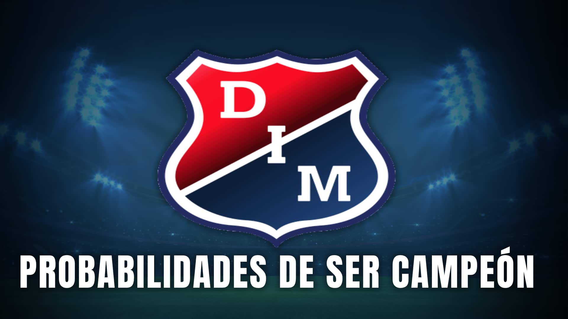 Medellín probabilidades campeón