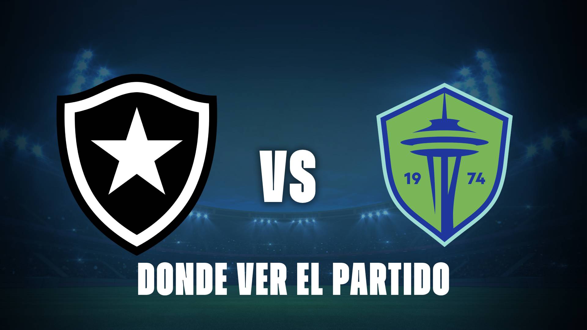 Botafogo vs Seattle Sounders: ¿Dónde ver el partido en vivo y seguir el resultado gratis del Mundial de Clubes?