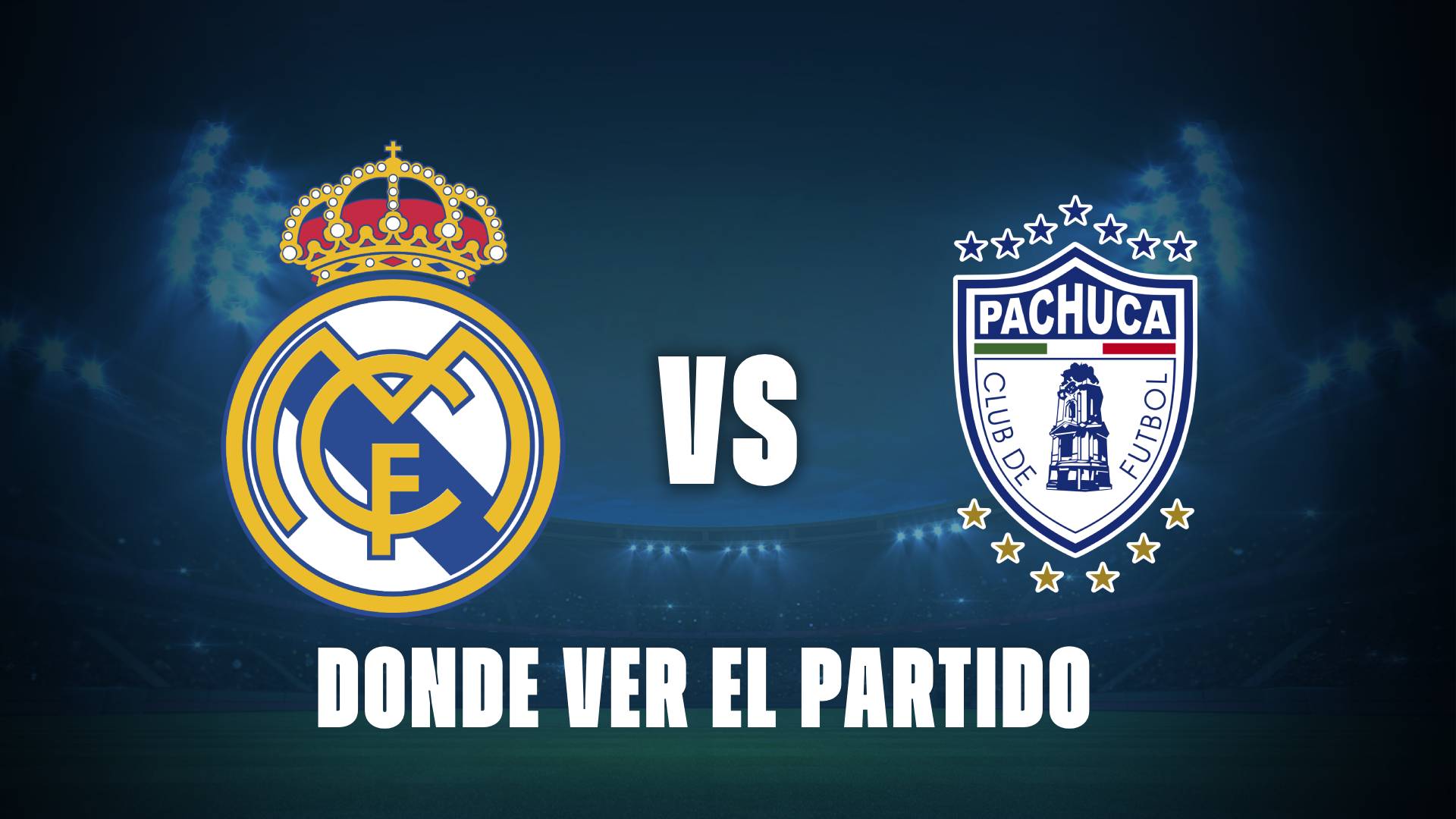 Qué canal pasa Real Madrid vs Pachuca hoy: dónde ver GRATIS y EN VIVO el Mundial de Clubes