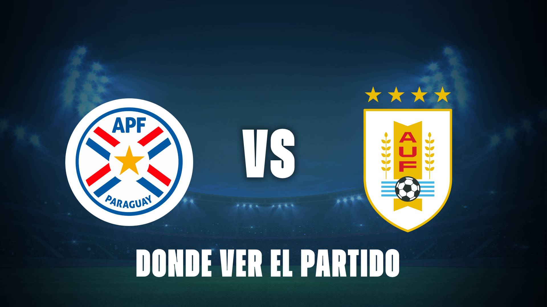 Paraguay vs Uruguay: ¿Qué canal transmitirá el partido?