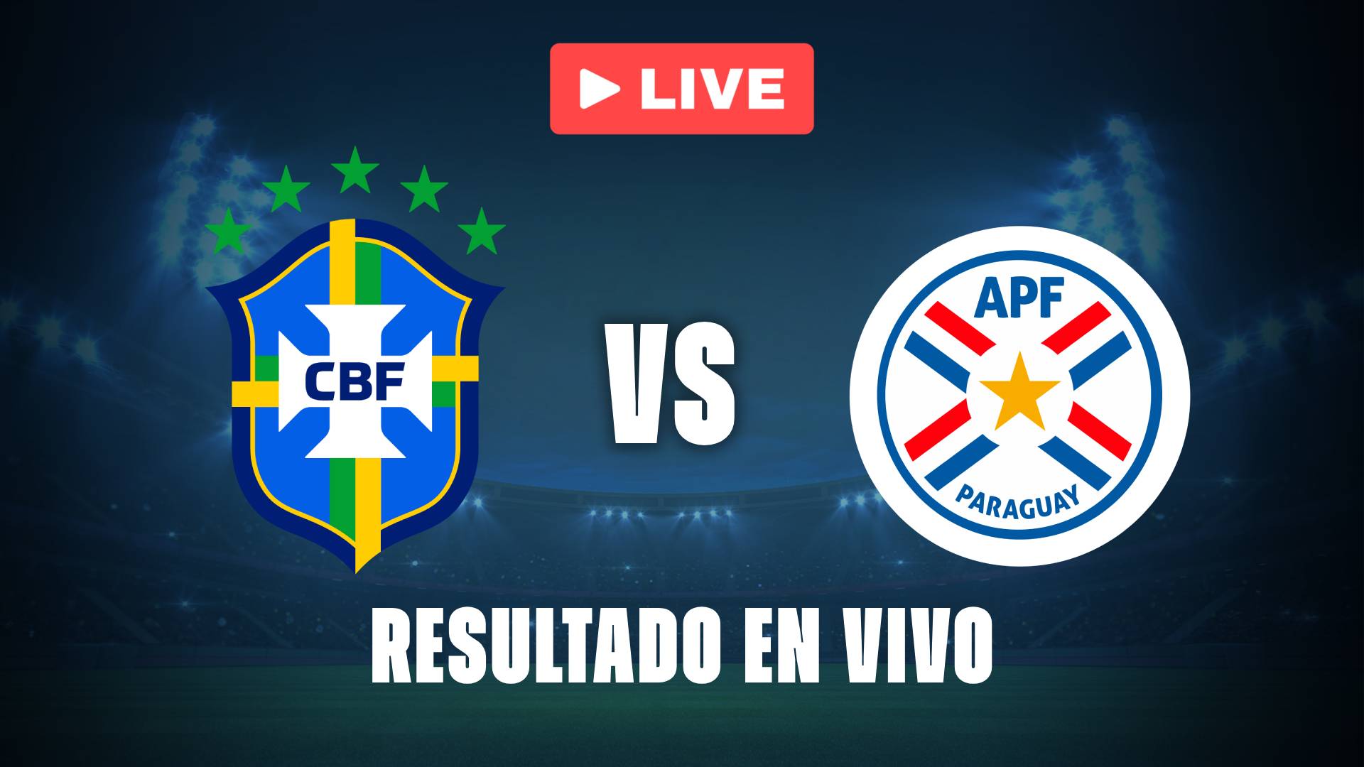 Brasil vs Paraguay hoy: resultado EN VIVO y estadísticas del partido