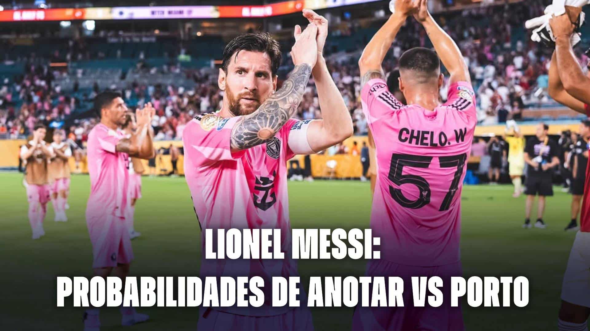 Lionel Messi: probabilidades de gol vs Porto