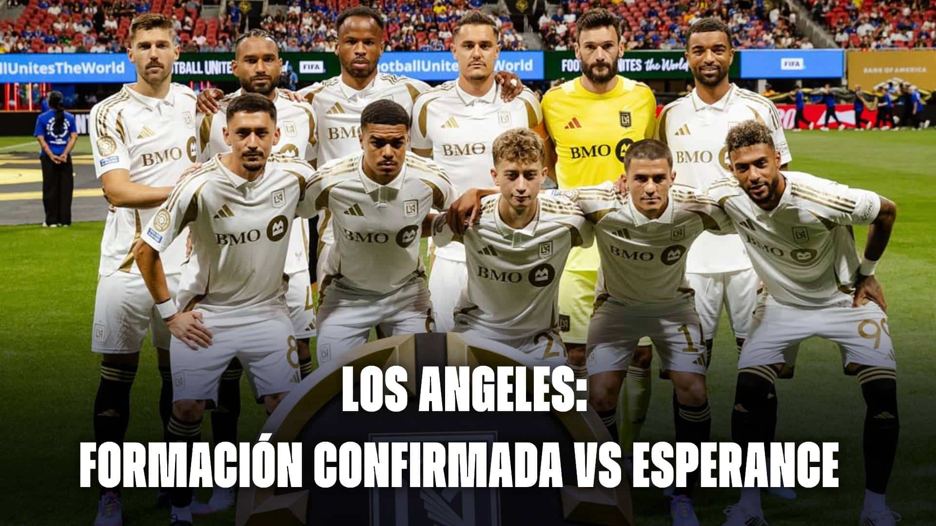 Los Angeles FC: formación confirmada vs Espérance