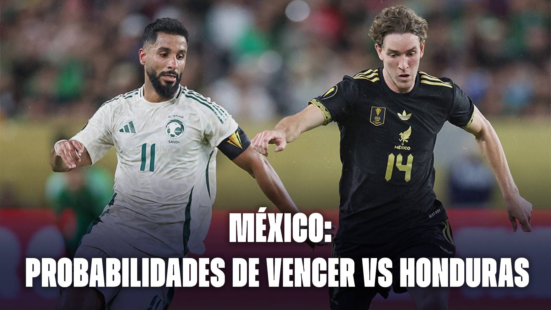México: probabilidades de victoria vs Honduras en Copa Oro