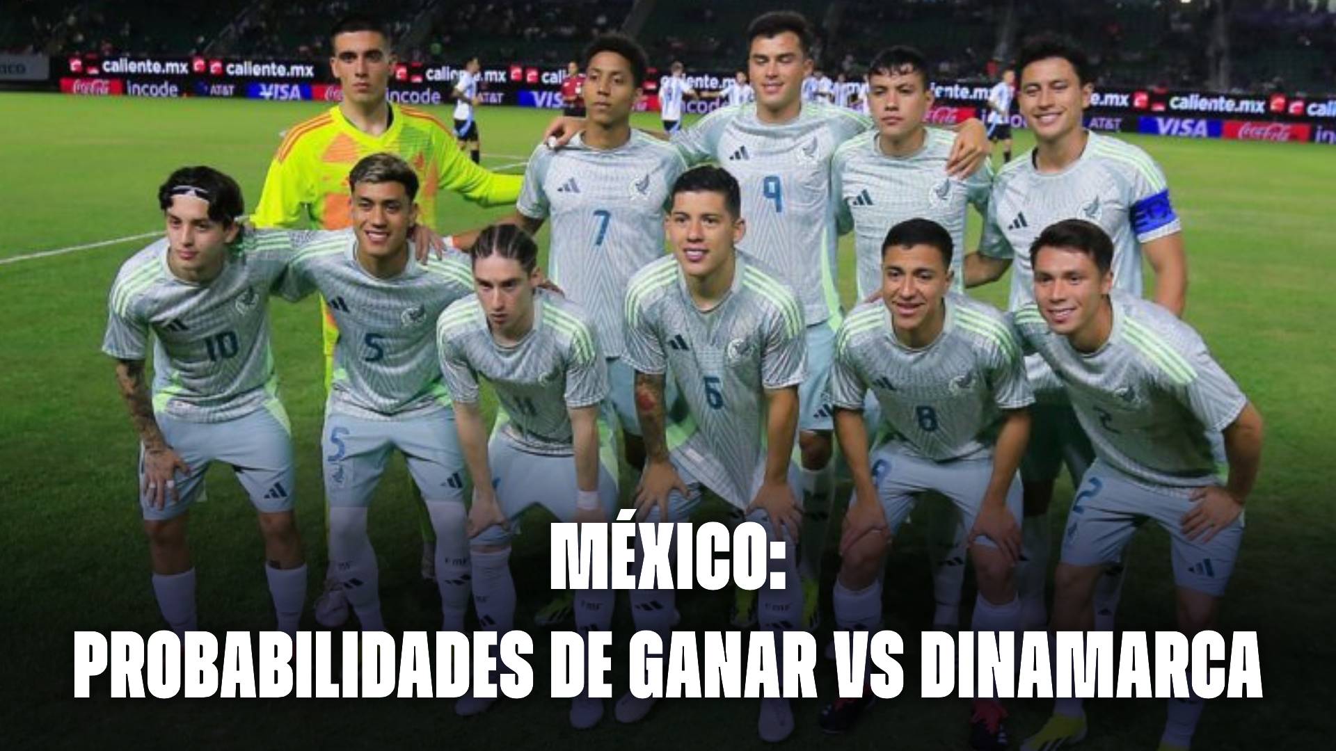 México: probabilidades de ganar a Dinamarca en su debut en el Maurice Revello 2025