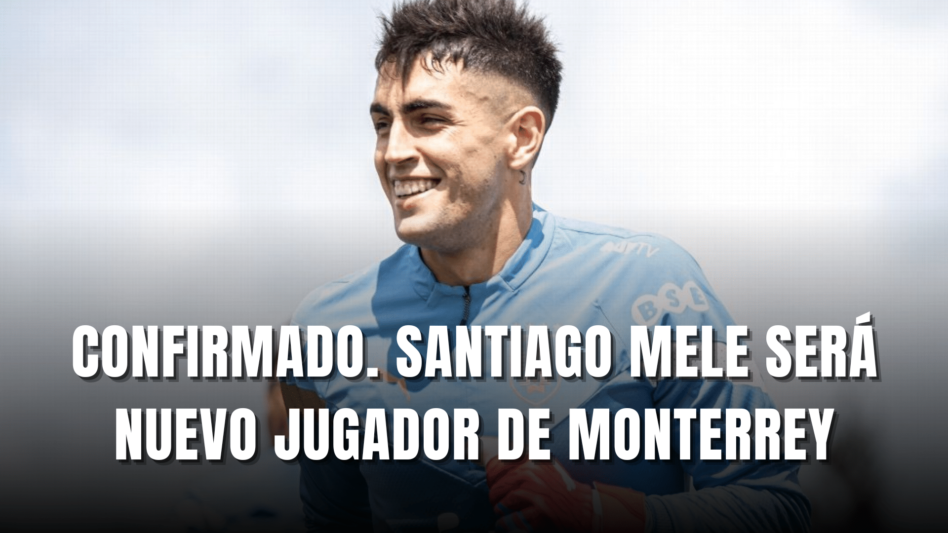 PORTADA_Confirmado Santiago Mele será nuevo jugador de Monterrey