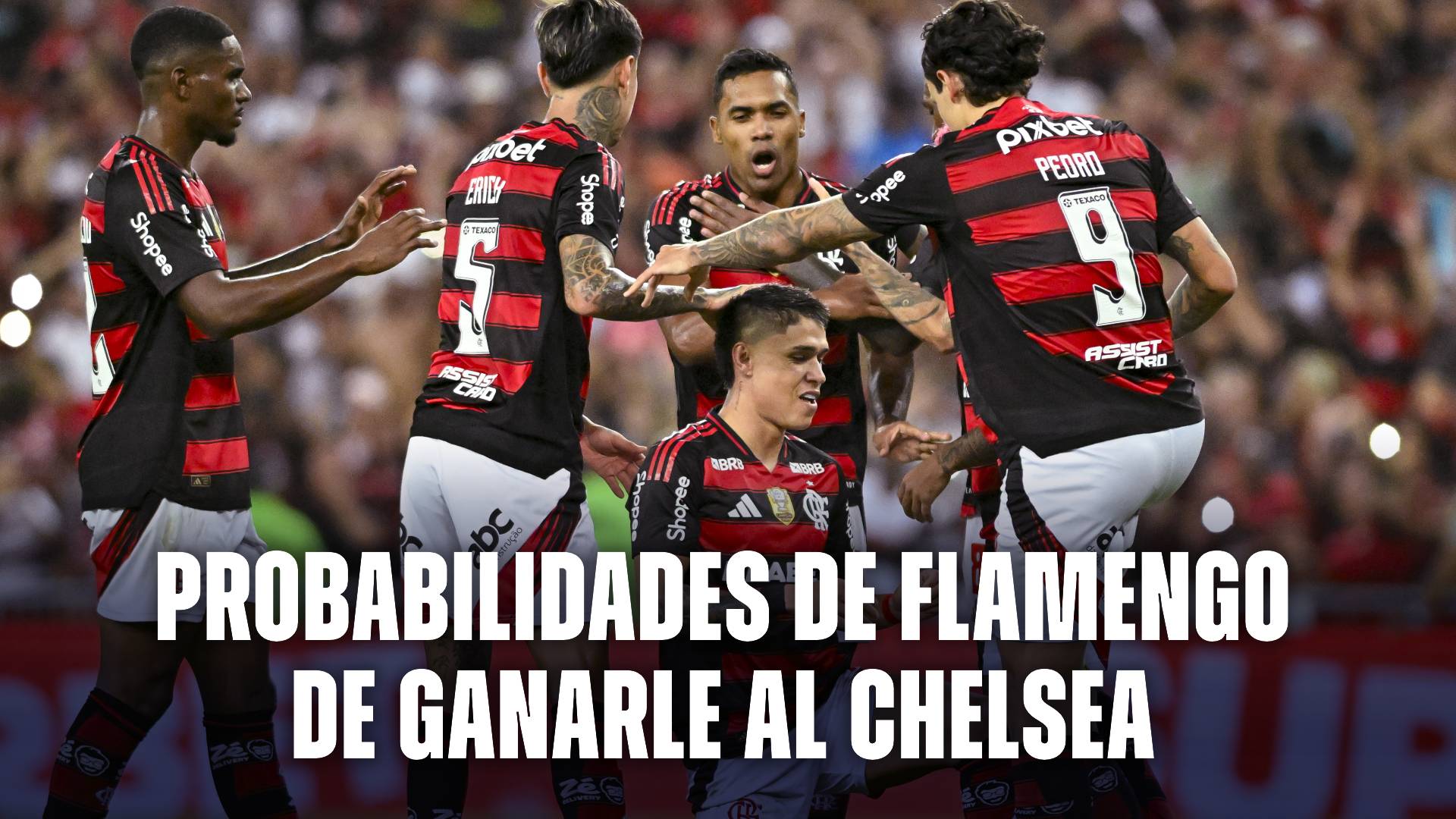 Flamengo: probabilidades de ganar vs Chelsea en el Mundial de Clubes 2025