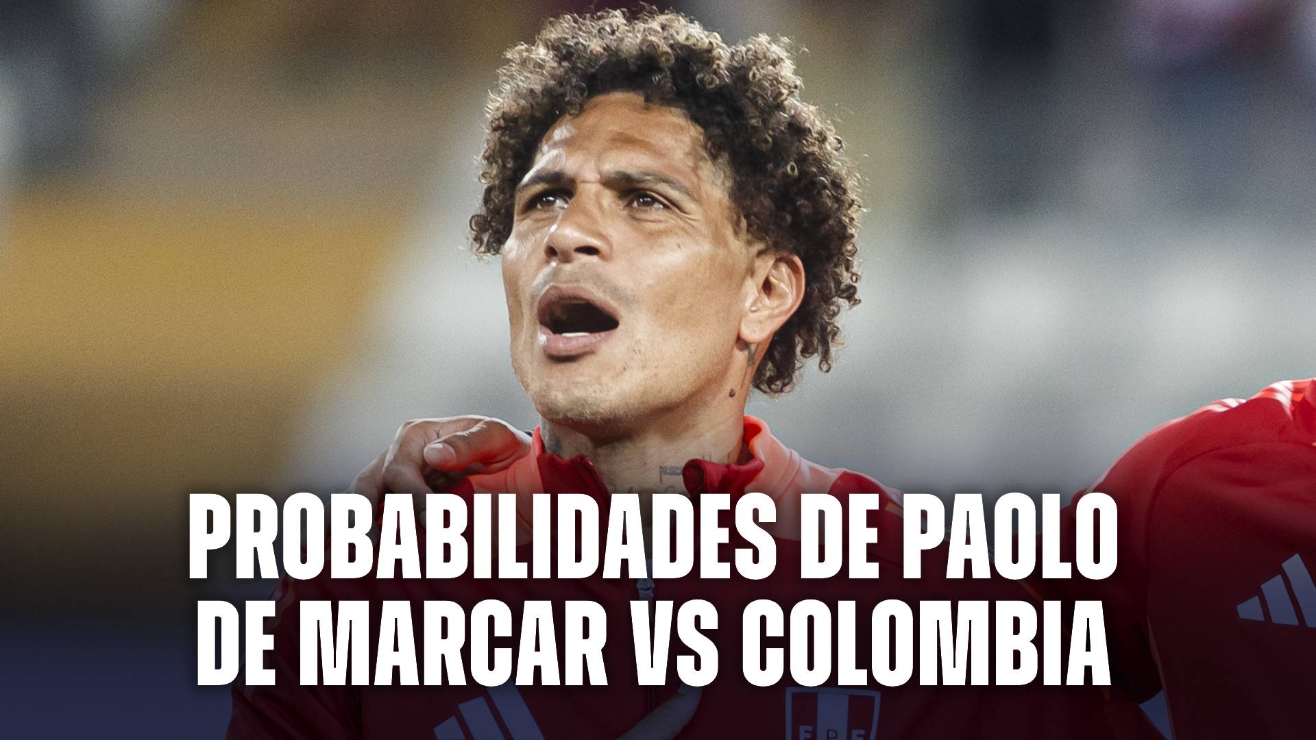 Probabilidades Paolo Guerrero vs Colombia