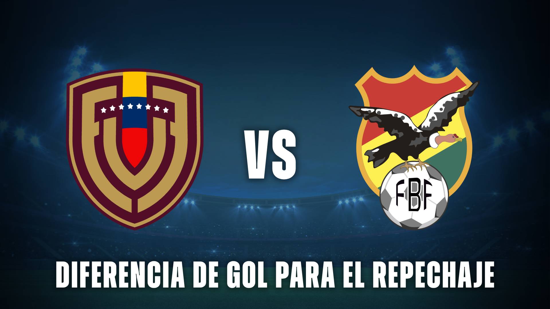 Venezuela vs Bolivia por el repechaje