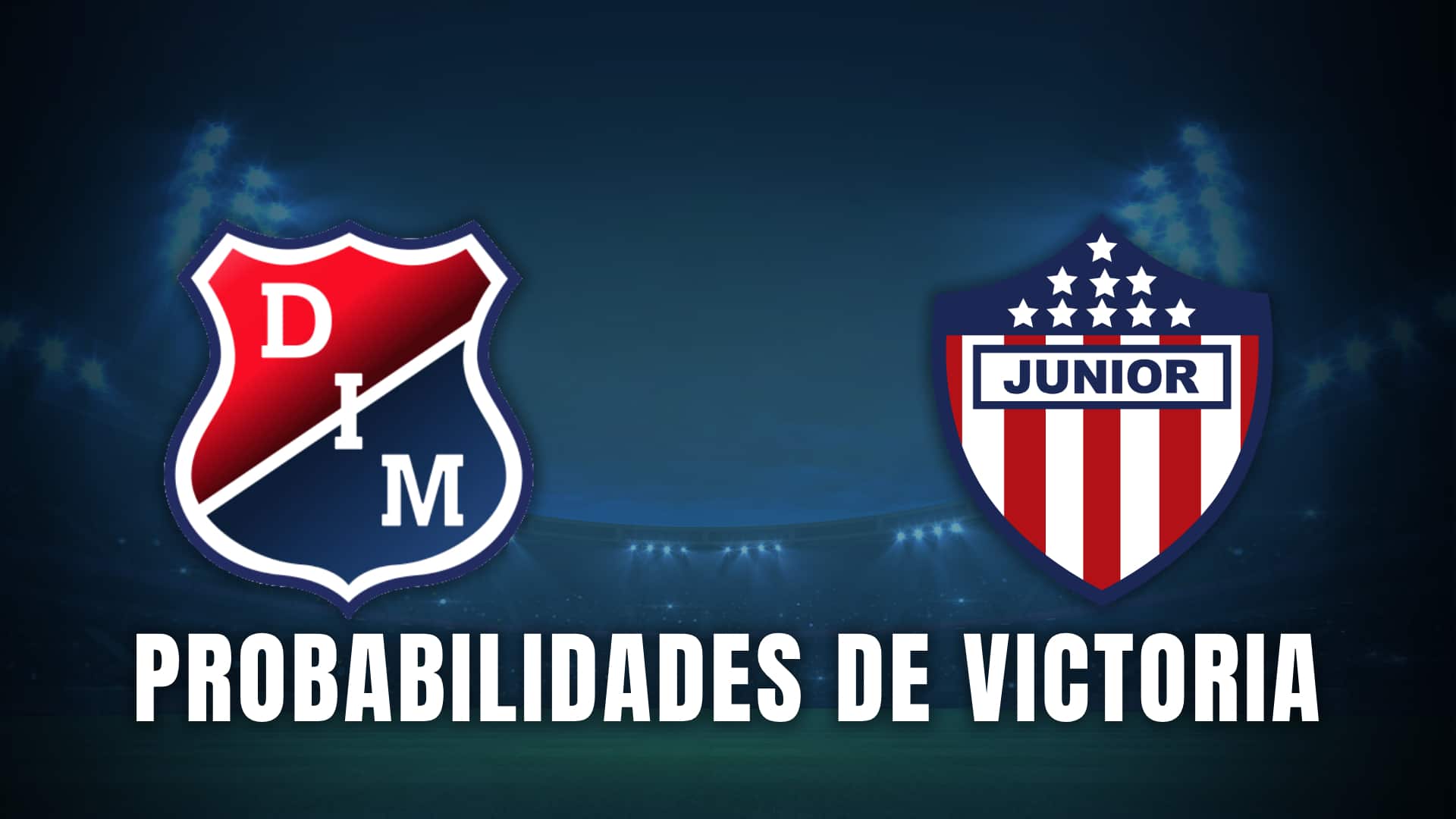 medellín vs. junior probabilidades