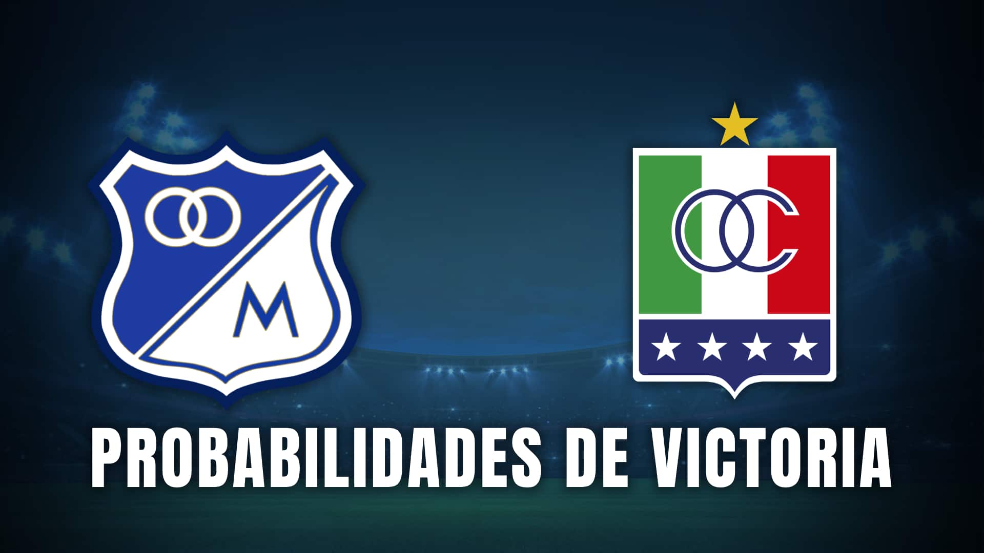 millonarios vs. once caldas probabilidades