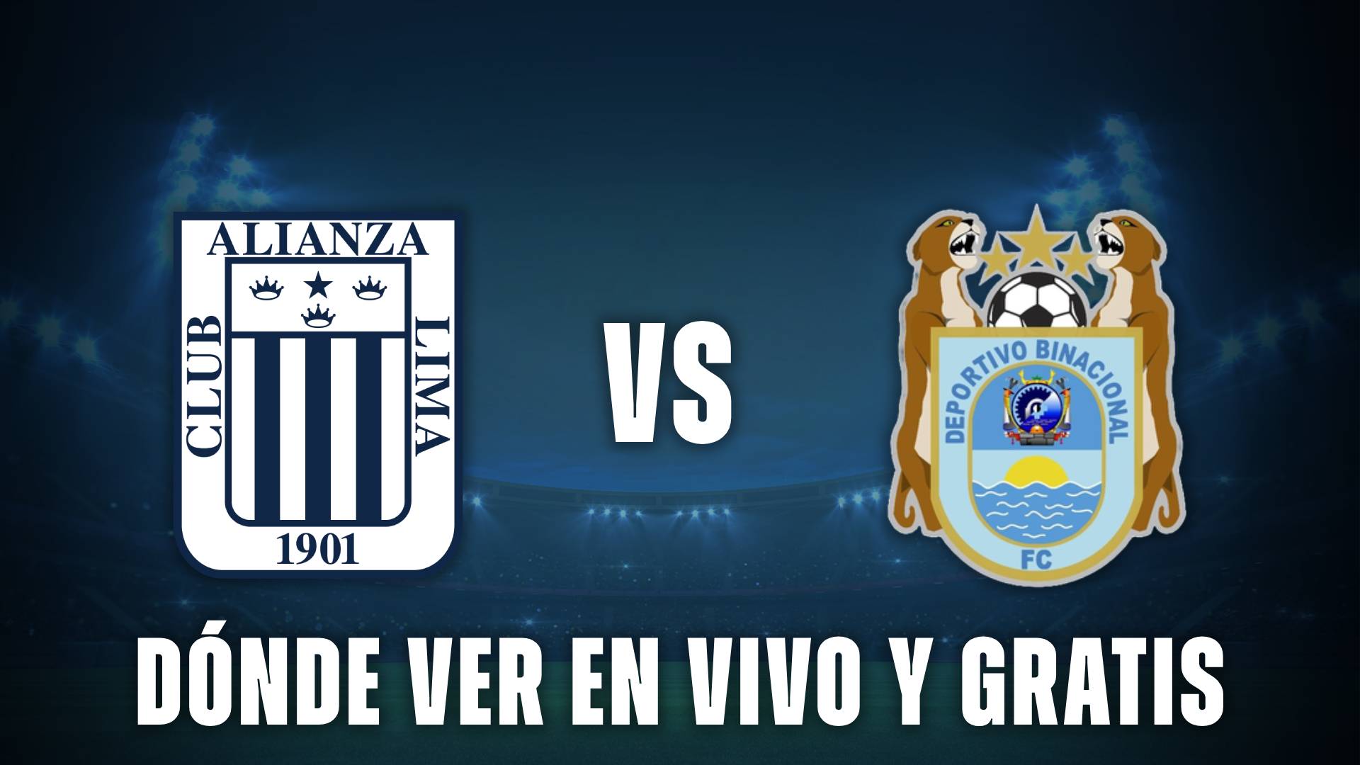 Alianza Lima vs Binacional en vivo