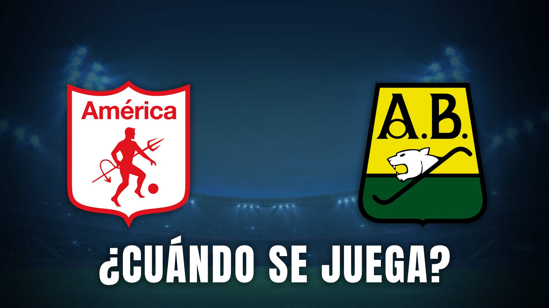 América de Cali vs. Bucaramanga
