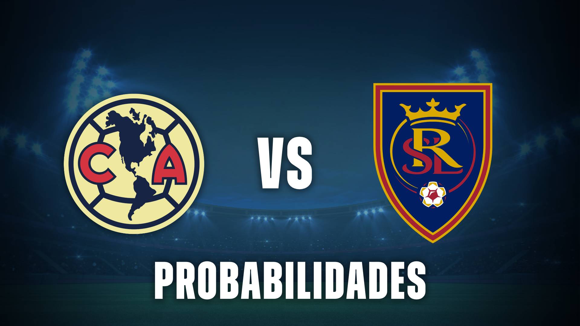Probabilidades América hoy vs Real Salt Lake por Leagues Cup