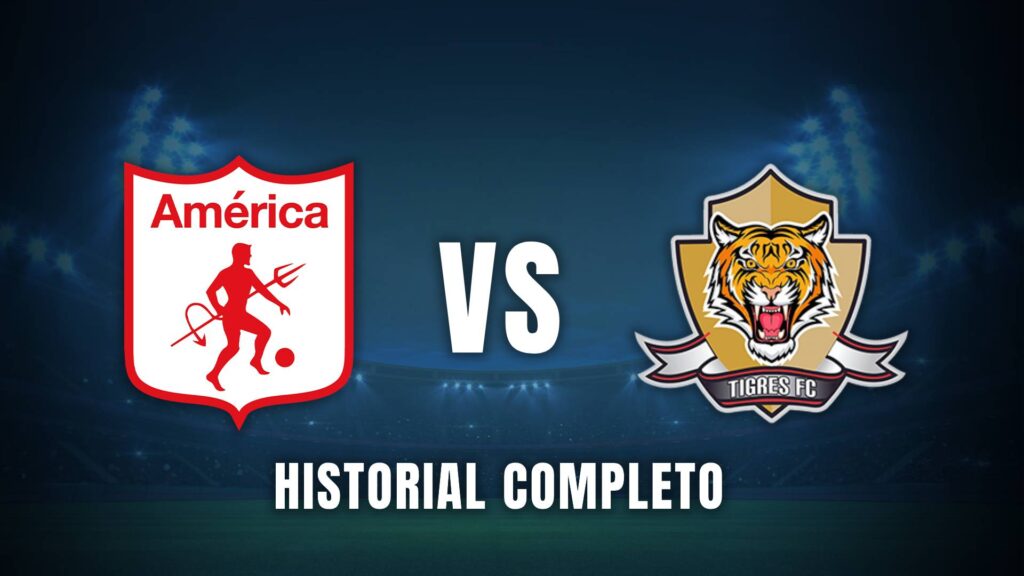 América vs Tigres Copa BetPlay 2025 historial