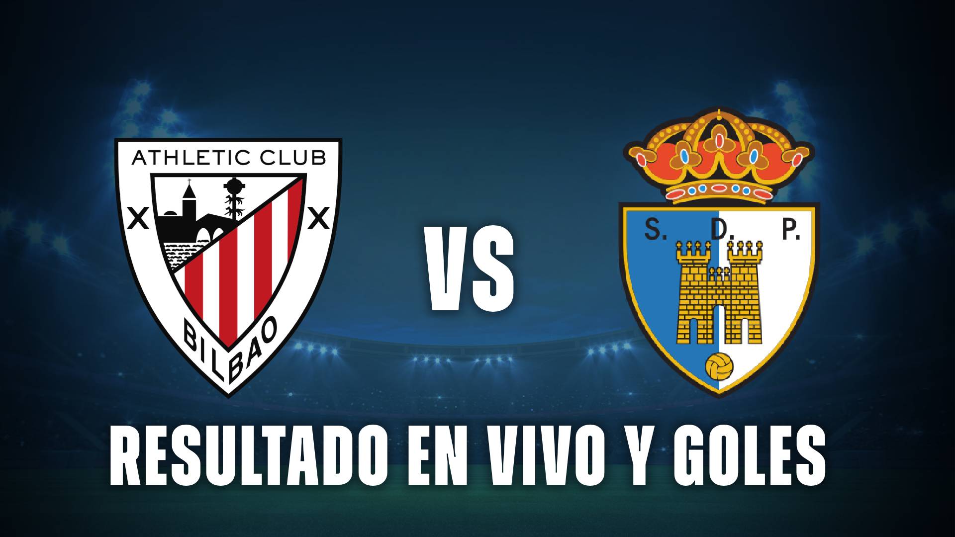 Athletic Club vs Ponferradina resultado amistoso