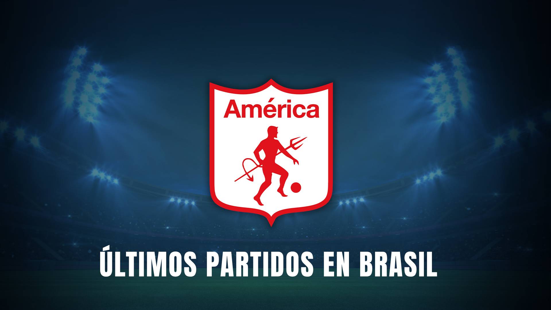 Bahía vs América de Cali Copa Sudamericana 2025 Historial Brasil