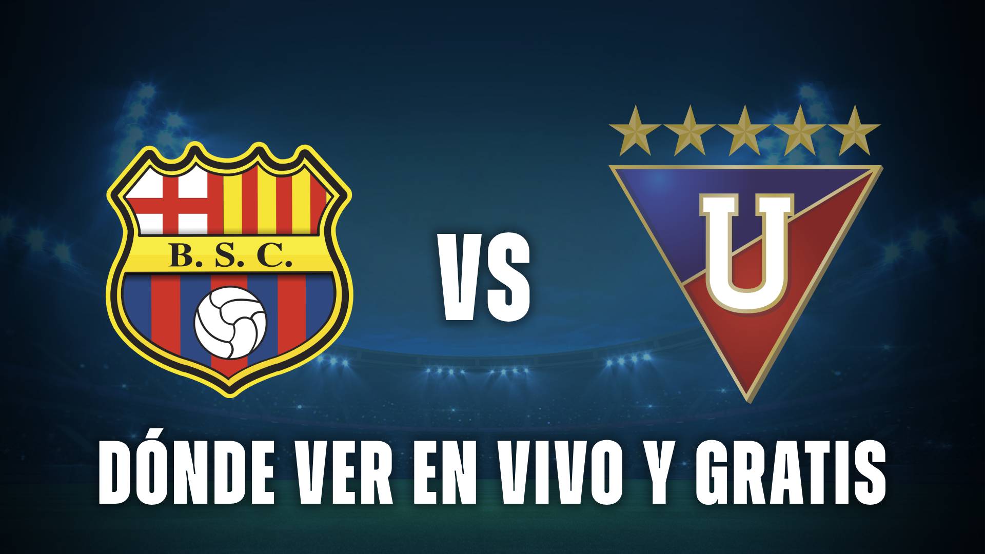 Barcelona vs Liga de Quito vivo