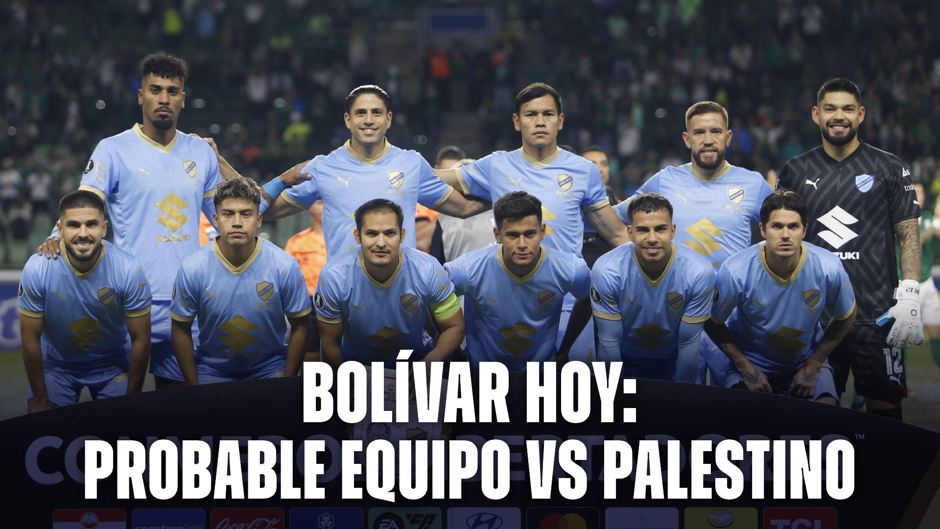 Bolívar hoy: Probable equipo vs Palestino