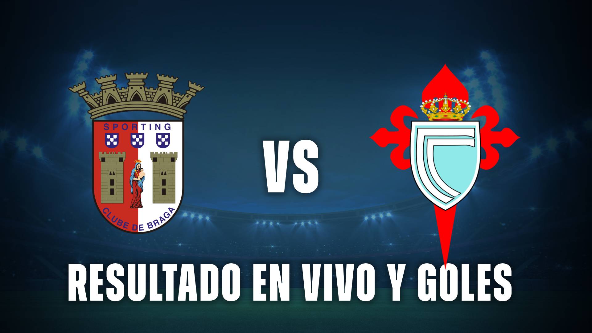 Braga vs Celta de Vigo resultado