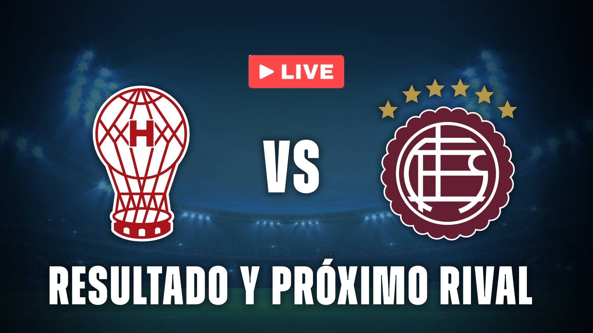 Huracán vs Lanús resultado en vivo por la Copa Argentina