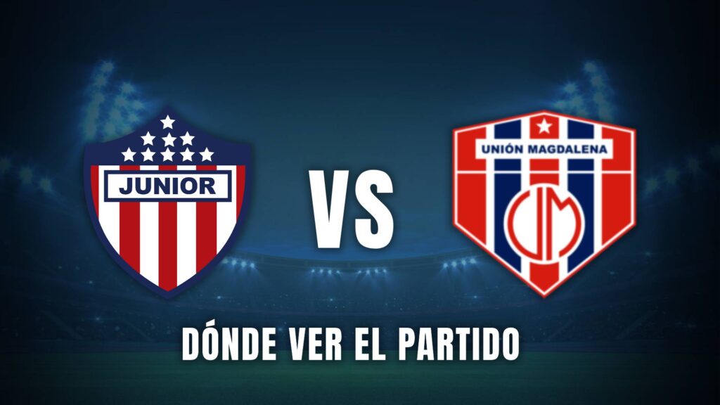 Junior vs Unión Liga BetPlay 2025 dónde ver