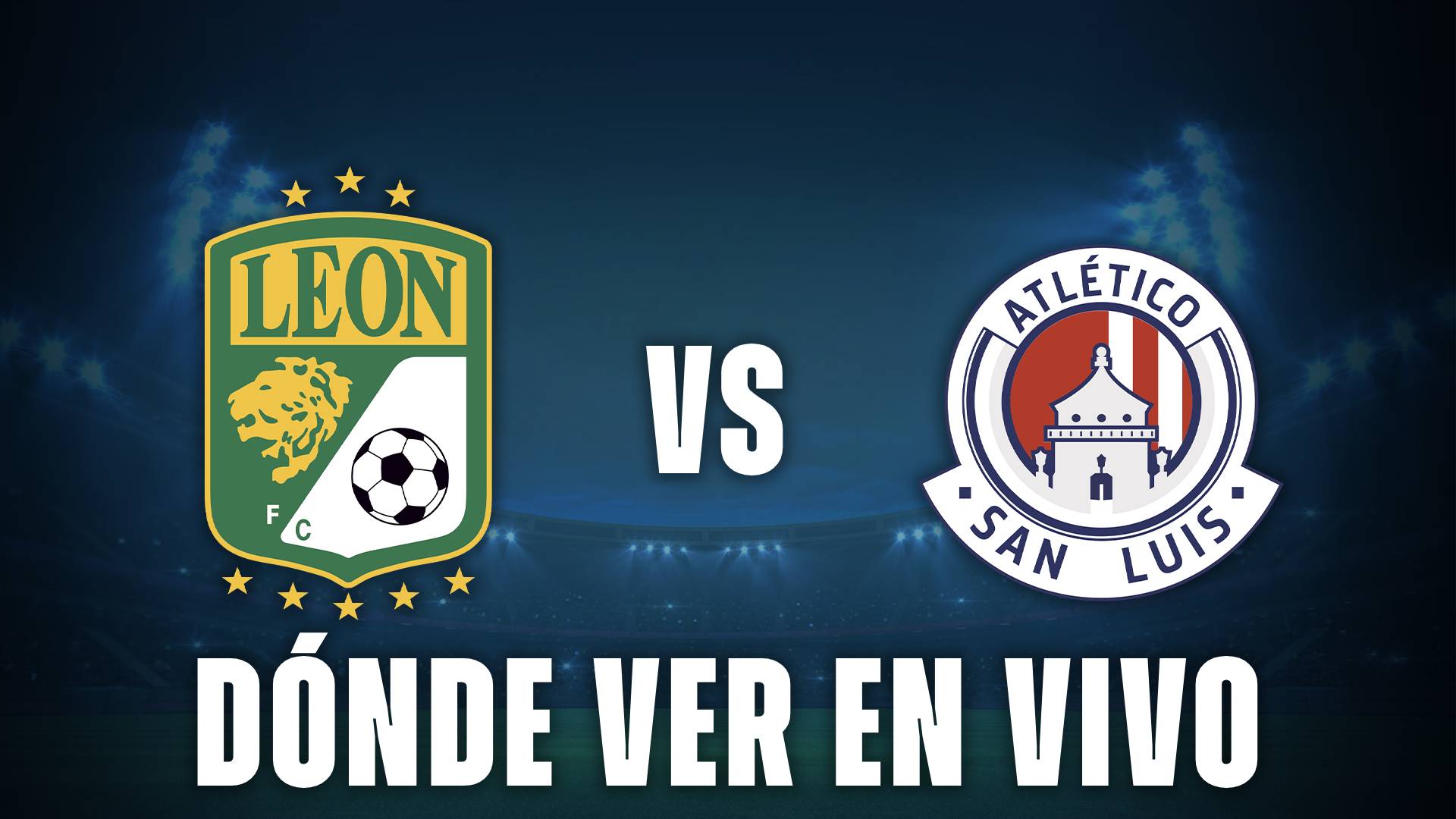 León vs San Luis en vivo
