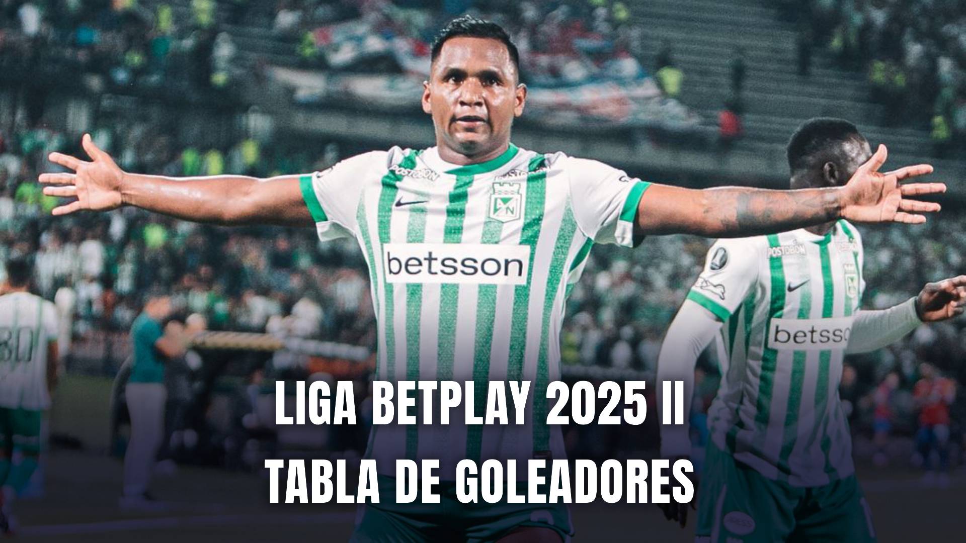Liga BetPlay 2025 II goleadores