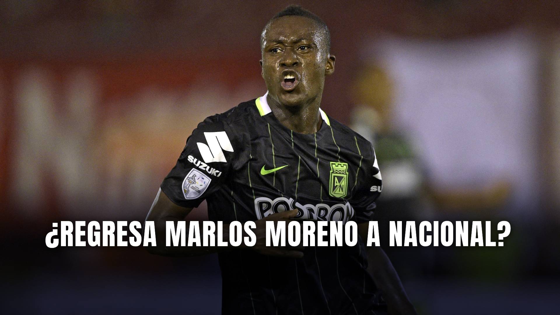 Marlos Moreno Atlético Nacional Liga BetPlay 2025