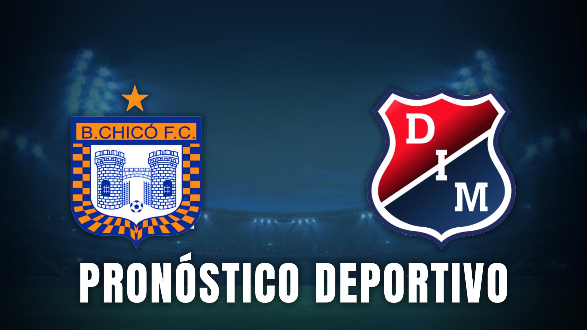 Medellín vs Chicó pronóstico